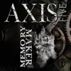 Axis Five - Memory Maker, Pt. 1 - EP